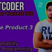 E Dice Product 3 AtCoder Beginner Contest 300 Probability Dynamic Programming
