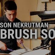 Meinl Cymbals Greyson Nekrutman Brush Solo
