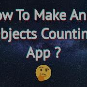 How To Make An AI Objects Counter App