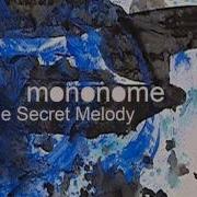 Mononome Fools Rush In