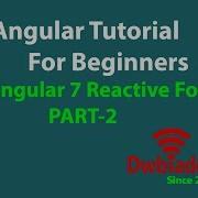 Angular 7 Reactive Forms PART 2 Angular Tutorial