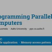 Programming Parallel Computers Part 1C