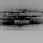 Intrusion Reflection II Unreleased Extended Mix