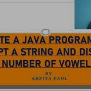 EASILY COUNT TOTAL NUMBER OF VOWELS PRESENT IN A TEXT USING JAVA STEP BY STEP EXPLANATION WITH CODE