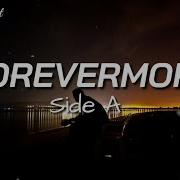 Forevermore Side A Lyrics