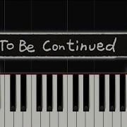 To Be Continued JoJo Roundabout EASY Piano Tutorial
