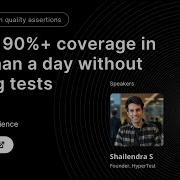 Webinar 9 Get To 90 Coverage In Less Than A Day Without Writing Tests