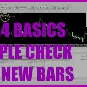 MQL4 TUTORIAL BASICS 63 SIMPLE CHECK FOR NEW BARS