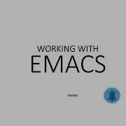 Alx EMACS Gnu Emacs Tutorial Beginners Guide 2023