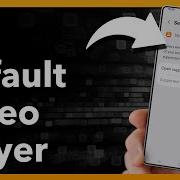 How To Change Default Video Player In Android