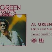 Al Green Feels Like Summer Official Audio