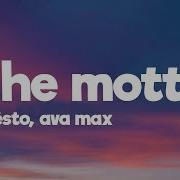 Tiësto Ava Max The Motto Lyrics