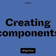 Creating Components