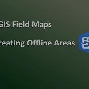 Creating An Offline Area In ArcGIS Field Maps