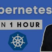 Kubernetes Crash Course For Absolute Beginners NEW