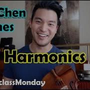 Masterclass Monday Ray Chen Teaches Harmonics