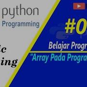 Array Pada Program Python BelajarPython Part7