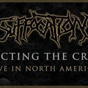 SUFFOCATION Infecting The Crypts OFFICIAL LIVE TRACK