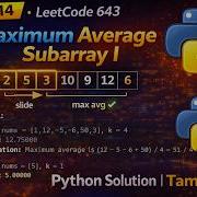 DAY 14 Of Leetcode 75 Series Maximum Average Subarray I 643 Python Solution Tamil