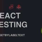 React Testing Tutorial 20 GetByLabelText