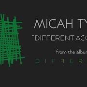 Micah Tyler Different Acoustic Audio