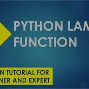 Python Lambda Python Lambda Function Python Lambda Function Python Def Python Tutorial