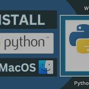 Установка Python на MacOS Настройка Python и Pycharm на Mac