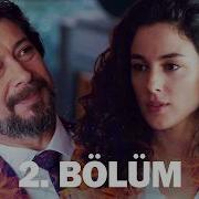 Bir Deli Sevda 2 Bölüm 4K