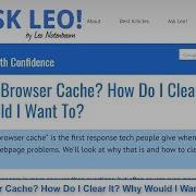 What S A Browser Cache How Do I Clear It Why Would I Want To