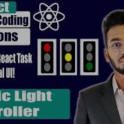 React Machine Coding Interview Question Traffic Light Controller React Javascript