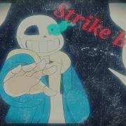 Strike Back Undertale AMV Request