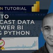 Как создать модель прогноза в Power BI с помощью Python