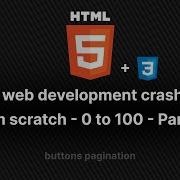 CSS Buttons Pagination Styling Complete Guide Crash Course Part 24