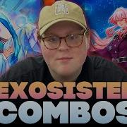 3 MUST KNOW EXOSISTER COMBOS POST BURST PROTOCOL DECKLIST