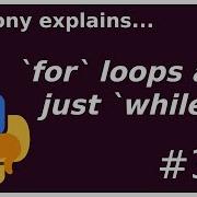 For Loops Are Just While Loops In Disguise Beginner Intermediate Anthony Explains 377