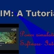 Power Simulation Software PSIM Introduction 1