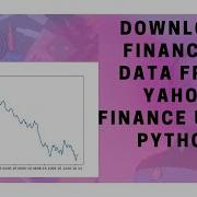 Download Financial Data From Yahoo Finance Using Python
