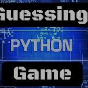Python Project Guessing Game