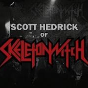 Our Interview With Scott Hedrick Of Skeletonwitch 10 20 16