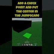 How To Make A JUMPSCARE In Obby Creator Roblox Shorts Obbycreator