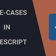 Edge Cases In TypeScript Advanced TypeScript