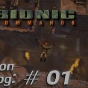 Bionic Commando PC Part 1 Let S Play Commentary