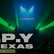 S P Y Texas Live Hospitality Weekend In The Woods 2021
