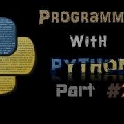 Python Programming Basics Part 2