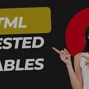 Master Nested Tables In HTML Beginner To Pro Guide