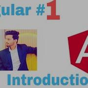 Angular Tutorial 1 Introduction