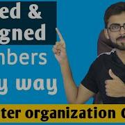 Signed And Unsigned Numbers In Computer Organization Computer Organization GATE Lectures