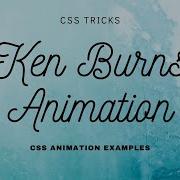 Pure CSS Ken Burns Effects CSS Animation