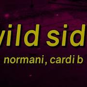 Normani Cardi B Wild Side Lyrics