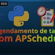 Agendamento De Tarefas Com APScheduler Py Live 060
